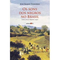 Os sons dos negros no Brasil