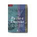 Paulo e Estêvão