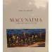Macunaima  - O heroi sem nenhum carater