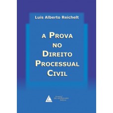 A prova no direito processual civil