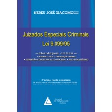 Juizados especiais criminais - Lei 9.099/95