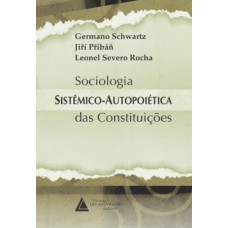 Sociologia sistêmico-autopoiética das constituições