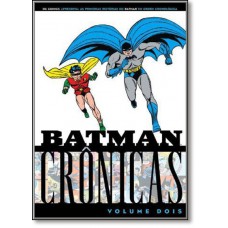 Batman: Cronicas - Volume 2