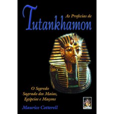 As profecias de Tutankhamon
