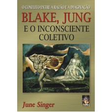 Blake, Jung e o inconsciente coletivo