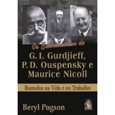 Ensinamentos de G. I. Gurdjieff, P. D. Ouspensky e Maurice Nicoll