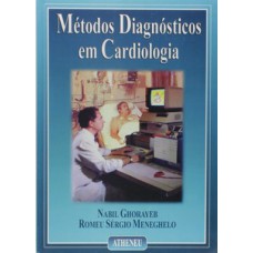 Métodos diagnósticos em cardiologia