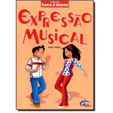 Expressão Musical - Coleção Sara e Nuno