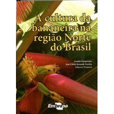 A cultura da bananeira na região norte do Brasil