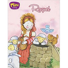 Raquel - Mais belas histórias da Bíblia