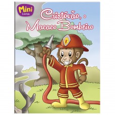 Mini - Animais: Cristovao, o Macaco Bombeiro