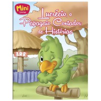 Mini - Animais: Lucrecio, o Papagaio...