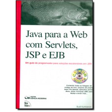 Java Para A Web Com Servlets, Jsp E Ejb