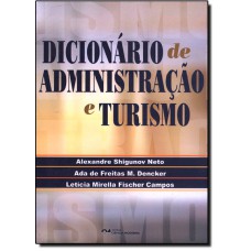 Dicionario De Administracao E Turismo