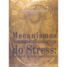 Mecanismos neuropsicofisiológicos do stress