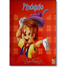 Contos Classicos (Edicao Luxo 25X25): Pinoquio