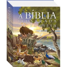 Bíblia Ilustrada da Família, A