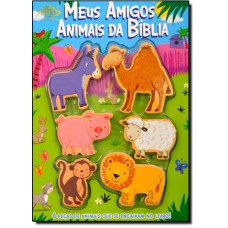 Leia E Brinque: Meus Amigos Animais Da Biblia