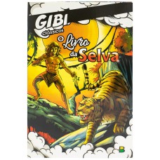 GIBI Clássicos: Livro da Selva, O