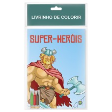 Livrinho de colorir: Super-Heróis