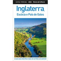 GUIA VISUAL INGLATERRA ESCOCIA E PAIS DE GALES