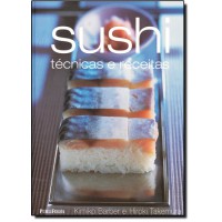 Sushi: Tecnicas E Receitas