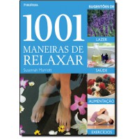 1001 Maneiras De Relaxar