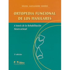 Ortopedia Funcional de Los Maxilares