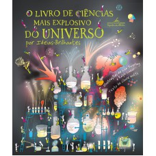 O livro de ciências mais explosivo do universo