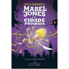 Mabel Jones e a cidade proibida (vol. 2)