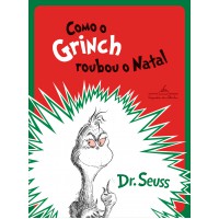 Como o Grinch roubou o Natal