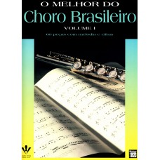 O melhor do Choro brasileiro - Volume I