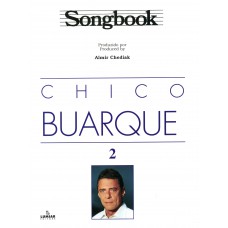Songbook Chico Buarque - Volume 2
