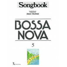 Songbook Bossa Nova - Volume 5