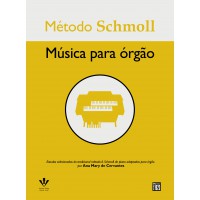 Método Schmoll - Música para órgão