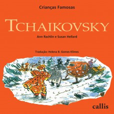 Tchaikovsky - Crianças Famosas