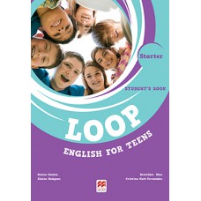 Loop English For Teens Student''''s Book W/Digital Book-Starter