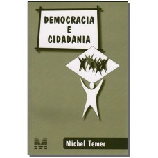 Democracia e cidadania - 1 ed./2006