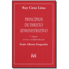 Princípios de direito administrativo - 7 ed./2007