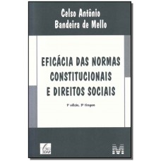 Eficácia das normas constitucionais e direitos sociais - 1 ed./2015