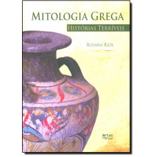 Mitologia Grega Historias Terriveis