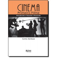 Cinema - Primeiro Filme