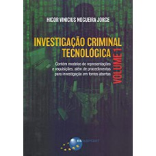 Investigação criminal tecnológica