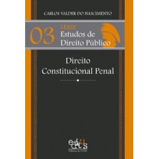 Direito constitucional penal