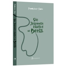 São Josemaria Escrivá no Brasil
