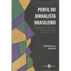 Perfil do jornalista brasileiro