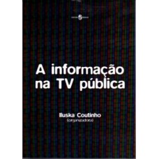 A informação na TV pública