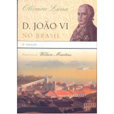 D. João VI no Brasil