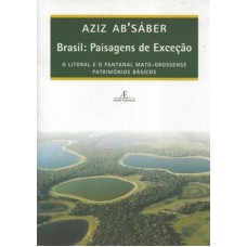 Brasil: paisagens de exceção