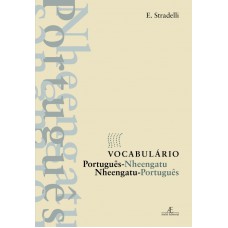 Vocabulário Português-Nheengatu - Nheengatu-Português